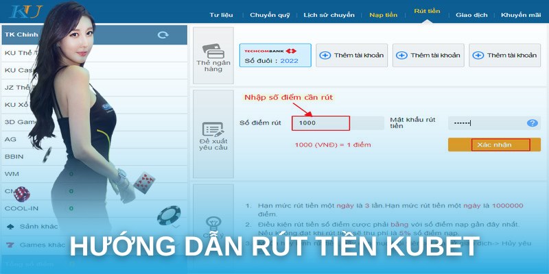 Điền các thông tin để tiến hành rút tiền Kubet77 thuận lợi